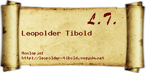 Leopolder Tibold névjegykártya
